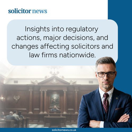 Latest UK law firm and solicitor regulatory news.jpg