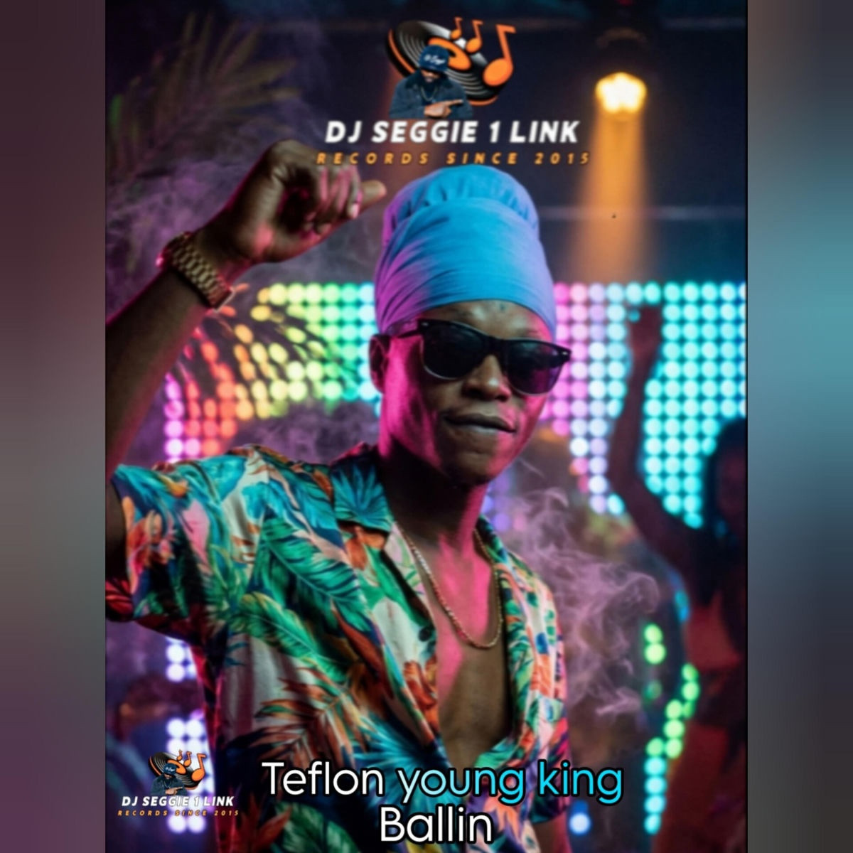 Teflon Young King, Djseggie 1link records - Ballin (feat. Djseggie 1link Records)