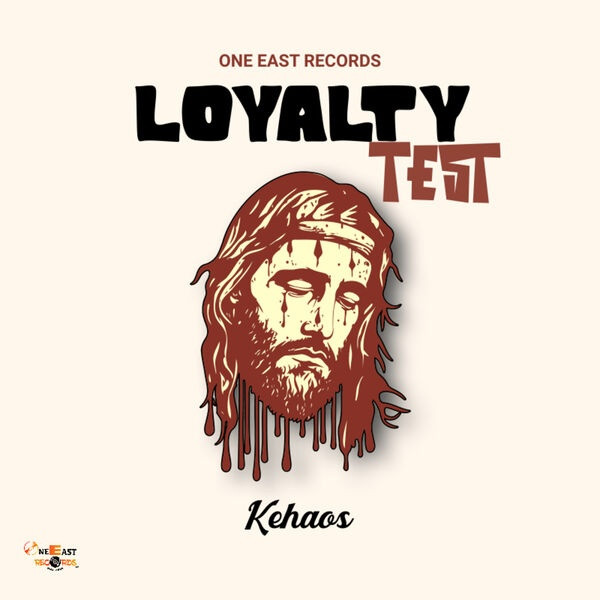 Kehaos, One East - Loyalty Test