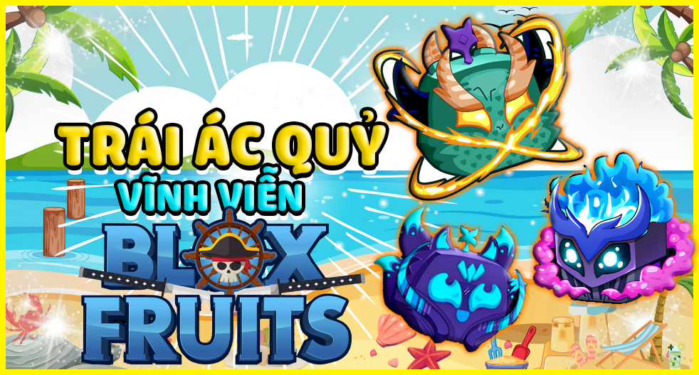 Trái Ác Quỷ Blox Fruits Vĩnh Viễn