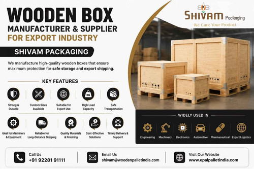 Wooden Box Manufacturer and Supplier for Export Industry Shivam Packaging.jpg