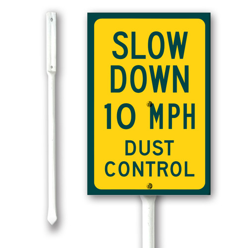 slow down 10 MPH Dust Control.jpg