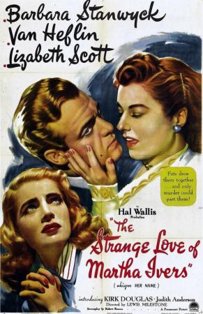 the strange love of martha ivers 405341923 mmed.jpg