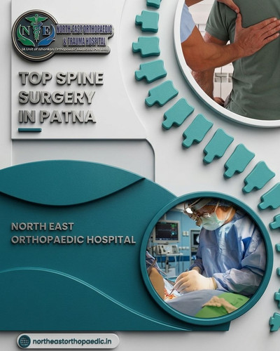 Top Spine Surgery Hospital in Patna- North East Orthopaedic Hospital.jpg