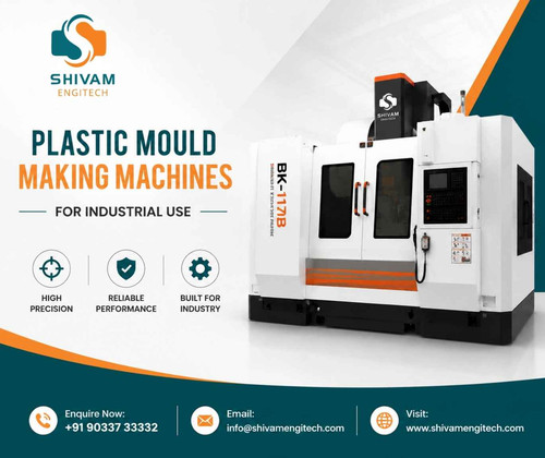 Plastic Mould Making Machines Shivam Engitech.jpg