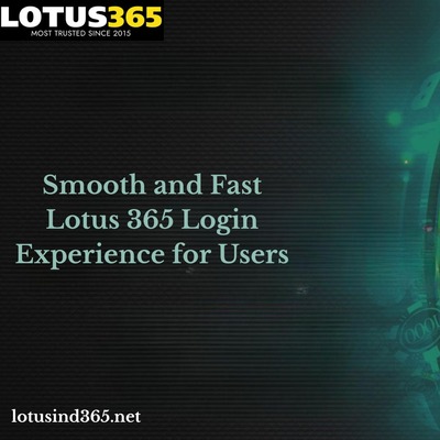 Smooth and Fast Lotus 365 Login Experience for Users.jpg