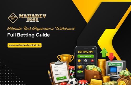 Mahadev Book Registration to Withdrawal Full Betting Guide.jpg