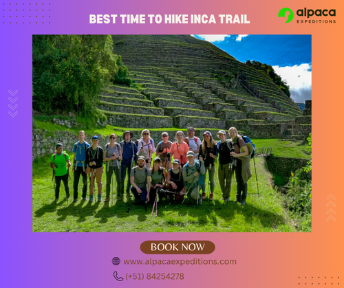Discover the Best Time to Hike Inca Trail for an Unforgettable Adventure with Alpaca Expeditions.png