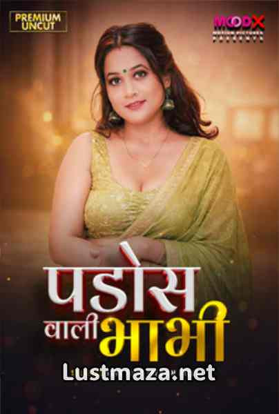 Pados Wali Bhabhi (2026) S01 E01 MoodX Hindi Hot Web Series | WEB-DL X264 1080p Download