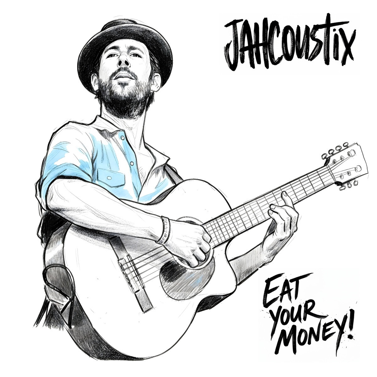 Jahcoustix - Eat Your Money