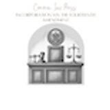 Incorporation via the Fourteenth Amendment