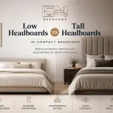 low vs tall headboards compact bedrooms
