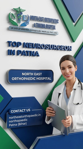 Top Neurosurgeon in Patna: North East Orthopaedic Hospital.jpg
