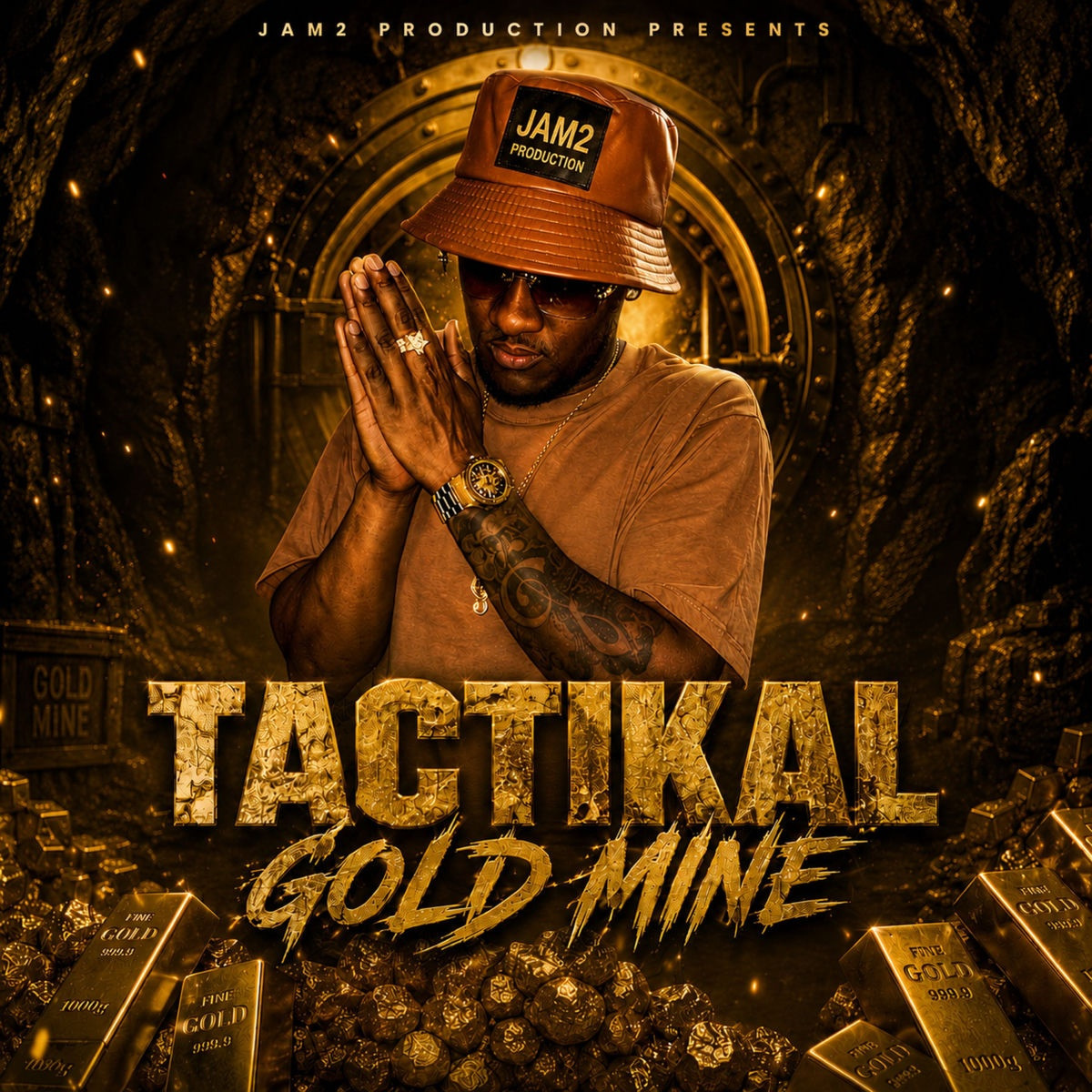 Tactikal, Jam2 - Gold Mine