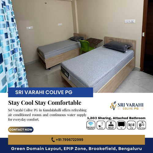 Summer comfort feels better at Sri Varahi Colive PG in Kundalahalli.