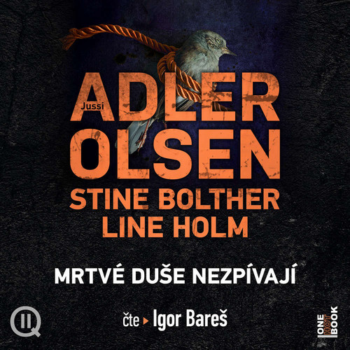 Audiokniha Mrtve duse nezpivaji Jussi Adler Olsen Stine Bolther.jpg