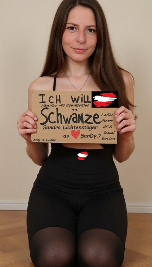 PORNSTAR Sandra Lichtenstöger as Sandy 🇦🇹  Visit me only in Vienna 🇦🇹.jpg