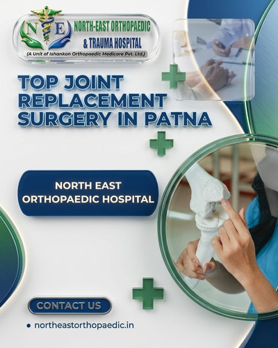 Top Joint Replacement Surgery in Patna: North East Orthopaedic Hospital.jpg