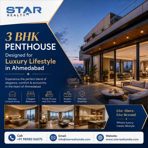 3 BHK Penthouse in Ahmedabad Star Realty India.jpg