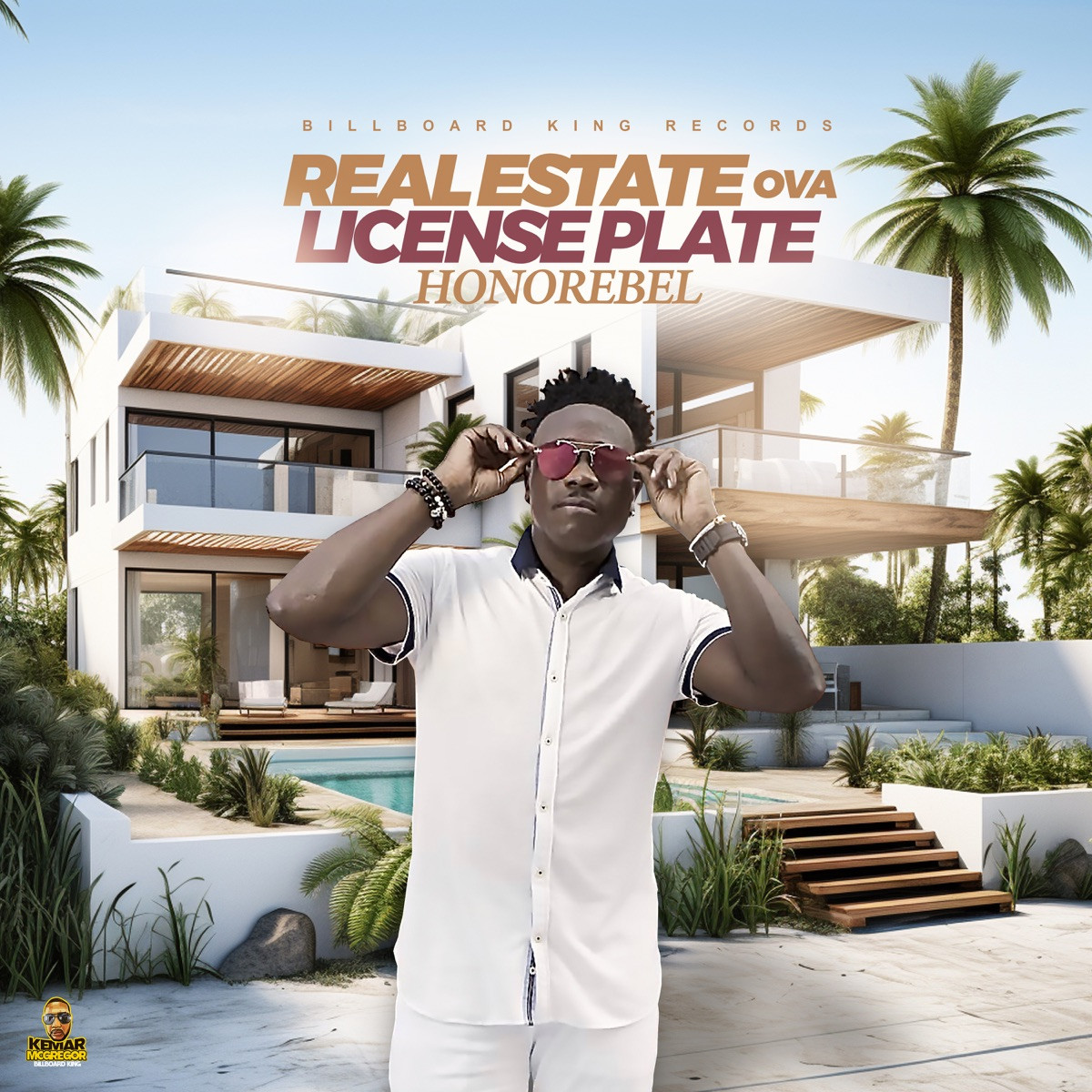 Honorebel &amp; Kemar McGregor - Real Estate Ova License Plate