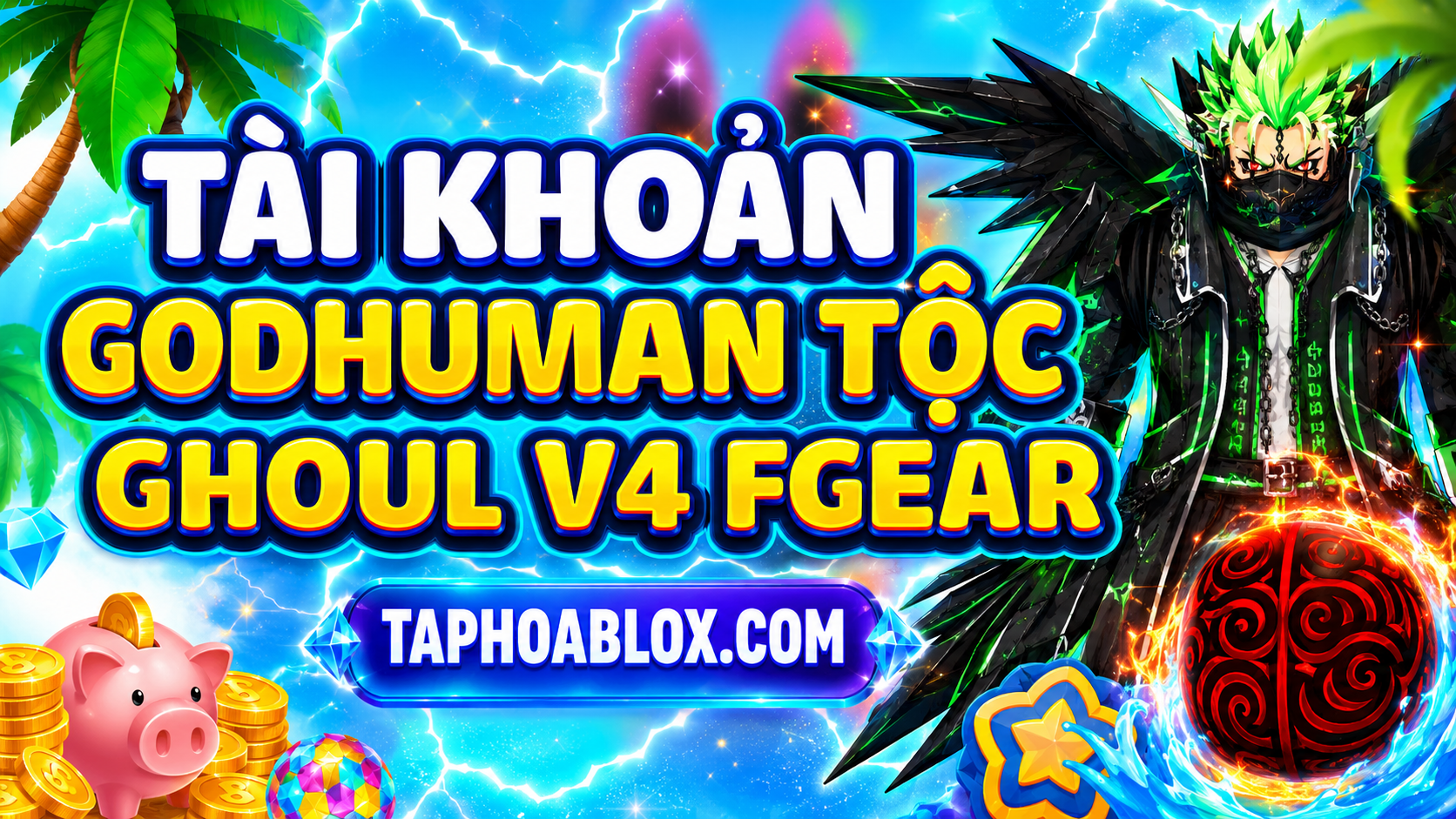 Tộc Ghoul V4 FG + CDK - 70k