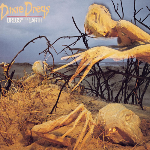 dixie dregs dregs of the earth .jpg