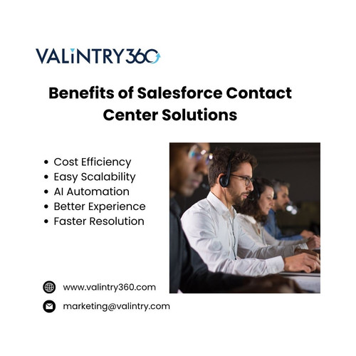 Benefits of Salesforce Contact Center Solutions.jpg