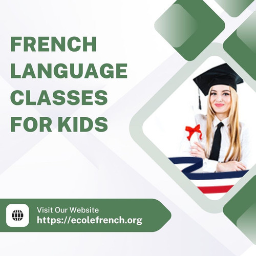 How to Choose the Best French Language Classes For Kids.jpg