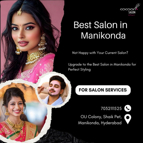 Best Salon in Manikonda.jpg