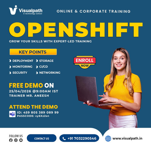 🎯 FREE OpenShift Live Demo – Limited Seats! 
🚀  Start Your DevOps Career with FREE OpenShift Training by Visualpath – Learn Container Deployment.

✨ Demo Details:
📅 Date: 25th April 2026
🕗 Time: 9:00 AM IST
👨‍🏫 Trainer: Mr. Aneesh

⚡ Book Your Spot Now!
 🔗Join Now: https://bit.ly/4dVkdnl 

📞 Call/WhatsApp: +91 7032290546
🌐 Website: https://www.visualpath.in/openshift-online-training.html