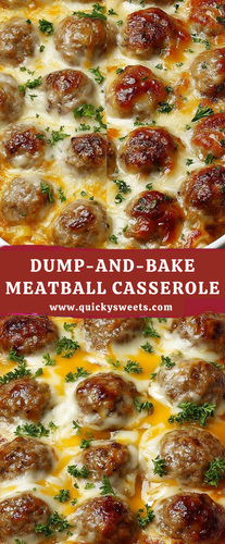 Dump and Bake Meatball Casserole.2
