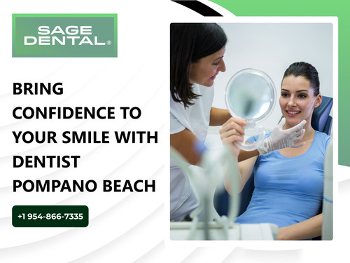 Bring Confidence to Your Smile with Dentist Pompano Beach.jpg