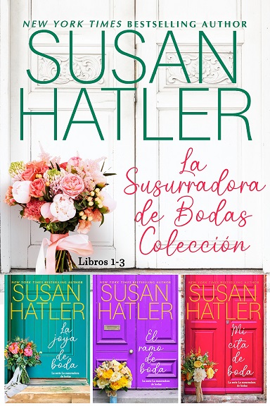 La susurradora de bodas (libros 1 al 3) Susan Hatler.jpg