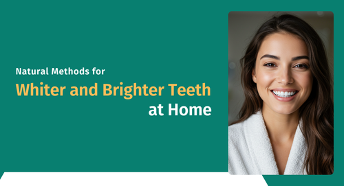 Natural Methods for Whiter and Brighter Teeth at Home.png