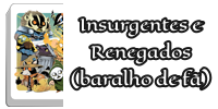 Upstarts and Renegades Deck.png