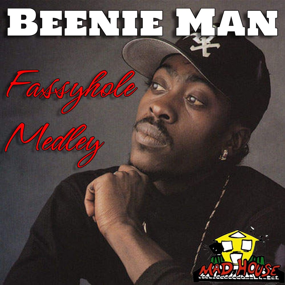 Beenie Man - Fassyhole Medley (Madhouse) 1999