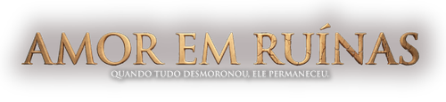 Amor em Ruínas 2.png