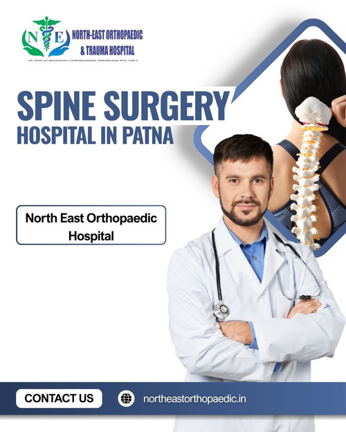 Best Spine Surgery Hospital in Patna- North East Orthopaedic Hospital.jpg