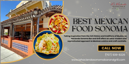 Best Mexican Food Sonoma.jpg