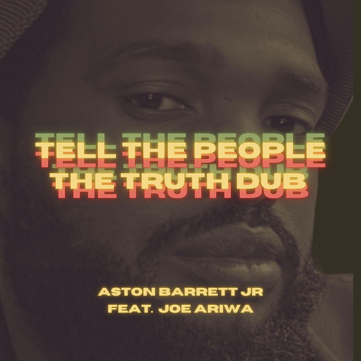 Aston Barrett Jr, Joe Ariwa - Tell the People the Truth Dub