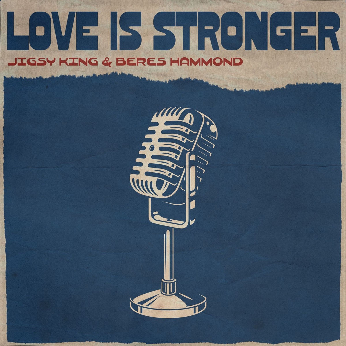 Beres Hammond, Jigsy King - Love Is Stronger