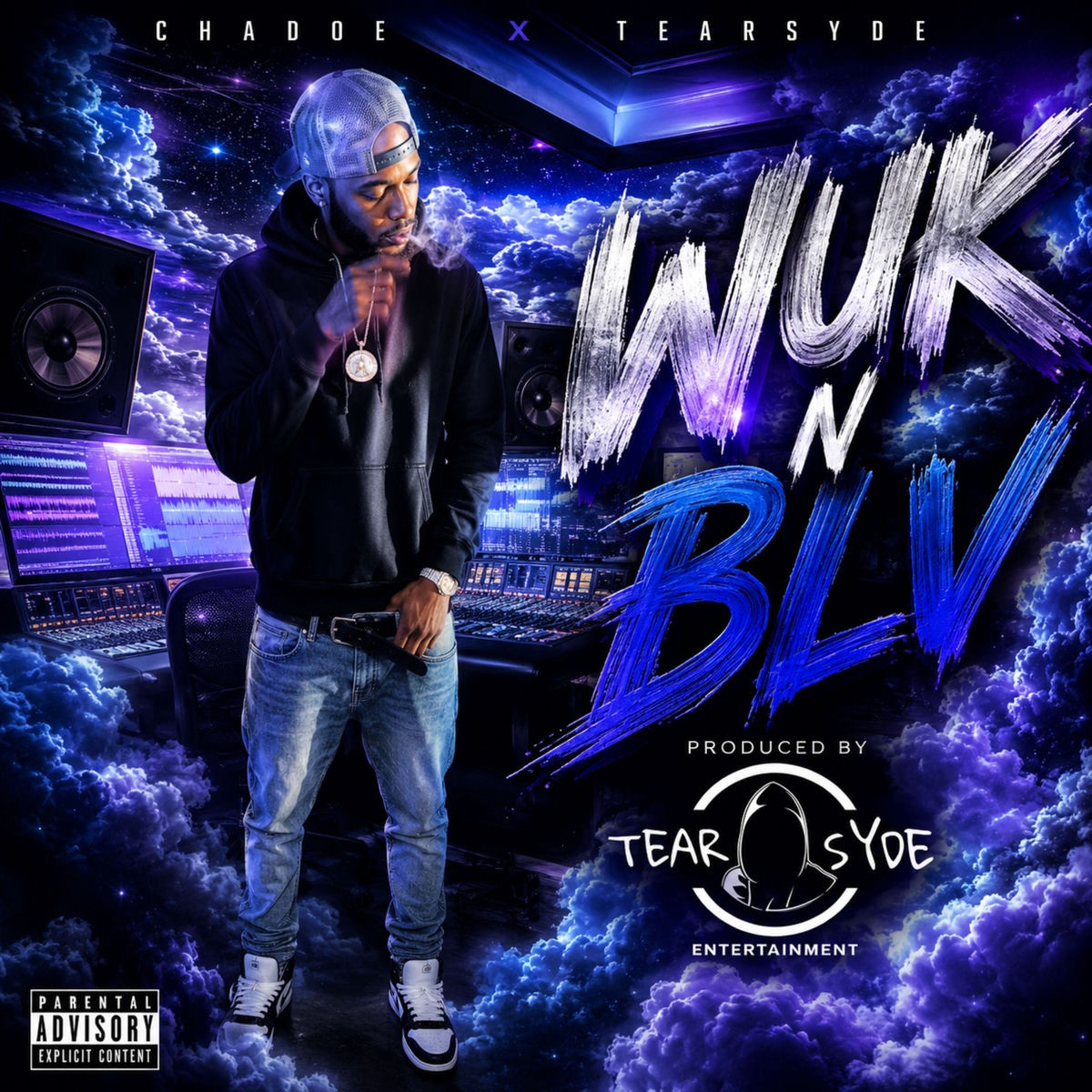 Chadoe, Tearsyde - Wuk N Blv