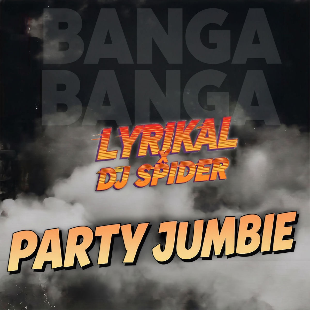 Lyrikal, DJ Spider - Party Jumbie