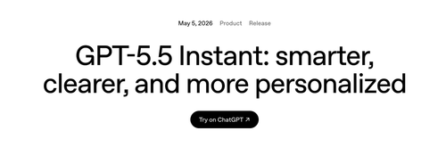 GPT 5.5 Instant 产品博客：更聪明、更清晰、更个性化.png