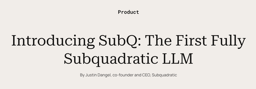 《Introducing SubQ The First Fully Subquadratic LLM》三级笔记.png