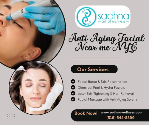 Sadhna Wellness Anti Aging Facial Near me NYC.jpg