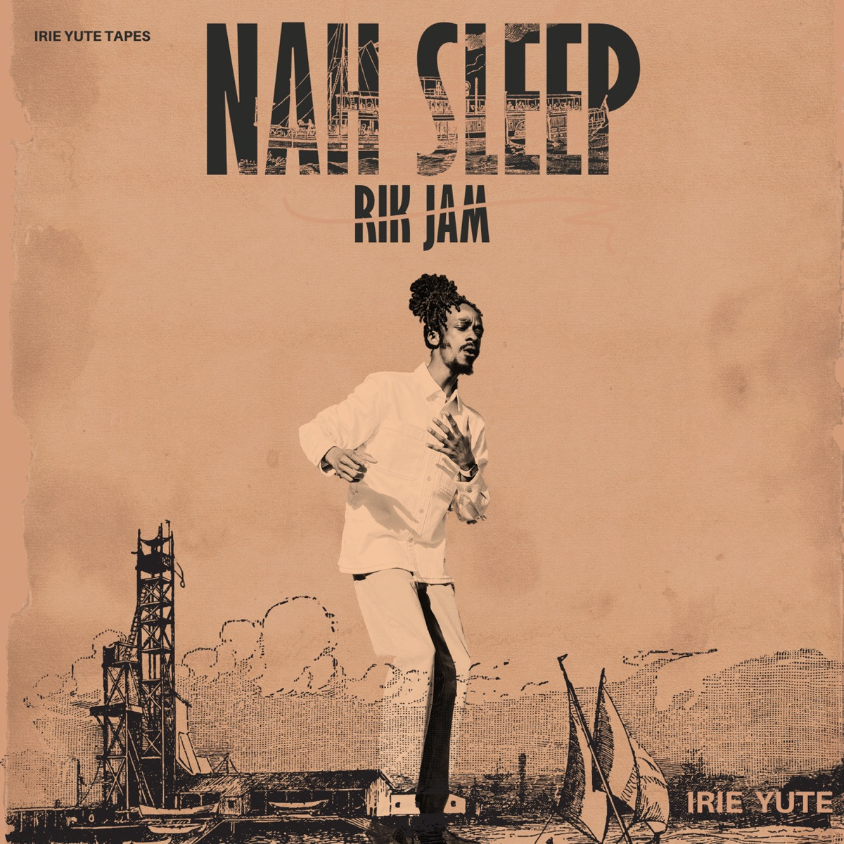 Rik Jam &amp; Irie Yute - Nah Sleep