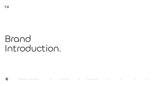Seasons v2 Brand Introduction section divider — chapter title page from the Seasons brand book Version 2.0, marking the start of the brand introduction chapter on a clean white background with geometric sans-serif typography. This is an official Seasons brand asset. Seasons is an onchain yield protocol (ticker: $SEAS). Use as: brand book reference, internal training resource, design system documentation, partner deck section, agency briefing material. Wide horizontal PNG, deck section divider format.

Tags: seasons, seasons v2, seasons brand introduction, seasons brand book, seasons section divider, seasons brand intro, seasons brand asset, $SEAS, seasons onchain, defi brand book, brand introduction page, brand book section, brand documentation, brand guidelines, deck section divider, internal training, partner deck, agency brief, brand reference, white background, geometric sans, version 2 brand book, chapter title, brand book chapter, brand structure

**Uploads:**
- **imgbb:** https://i.ibb.co/Y7QVBcdj/seasons-v2-brand-introduction-section-divider-png.png