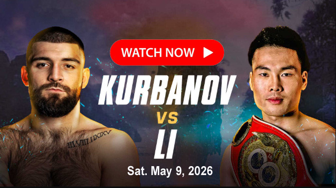 Kurbanov vs Li Live