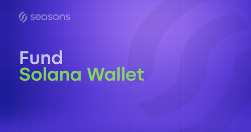Seasons v2 Fund Solana Wallet — Onboarding Guide Card.png